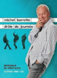 Michel Barrette - Drôle De Journée Streaming VF Français Complet Gratuit