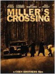 Miller's Crossing Streaming VF Français Complet Gratuit