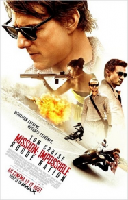 Mission Impossible 5 : Rogue Nation