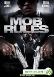 Mob Rules Streaming VF Français Complet Gratuit