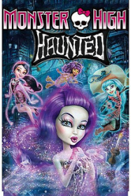 Monster High: Haunted Streaming VF Français Complet Gratuit