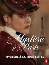 Mystère à la Tour Eiffel Streaming VF Français Complet Gratuit