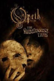 Opeth - The Roundhouse Tapes Extreme Progressive Metal