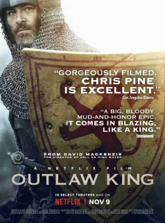 Outlaw King : Le roi hors-la-loi Streaming VF Français Complet Gratuit