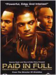Paid In Full Streaming VF Français Complet Gratuit