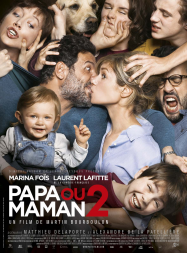 Papa ou maman 2 Streaming VF Français Complet Gratuit