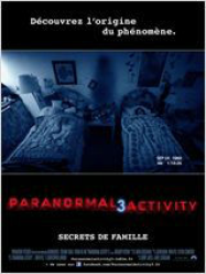 Paranormal Activity 3 Streaming VF Français Complet Gratuit
