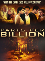 Parts Per Billion Streaming VF Français Complet Gratuit