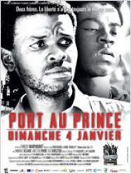 Port-au-Prince, Dimanche 4 janvier Streaming VF Français Complet Gratuit
