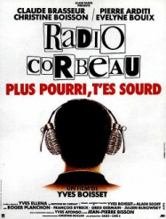 Radio Corbeau Streaming VF Français Complet Gratuit