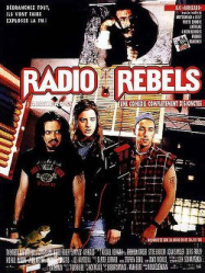 Radio rebels Streaming VF Français Complet Gratuit