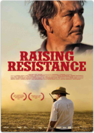 Raising Resistance (Les Semences De La Colère)