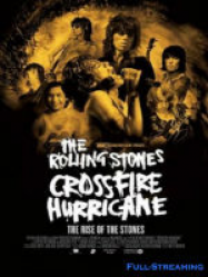 Rolling Stones - Crossfire Hurricane (Chenelière Events)