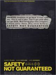 Safety Not Guaranteed Streaming VF Français Complet Gratuit