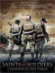 Saints and Soldiers : L’honneur des Paras Streaming VF Français Complet Gratuit