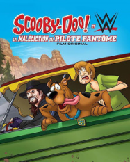 Scooby-Doo ! Et WWE : la malédiction du pilote fantôme