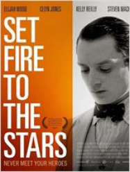 Set Fire to the Stars Streaming VF Français Complet Gratuit