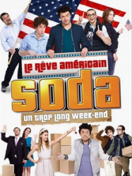 Soda : Un trop long week-end Streaming VF Français Complet Gratuit