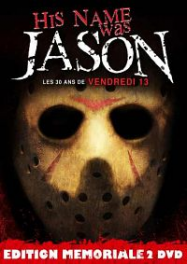 Son nom était Jason : 30 ans de vendredi 13