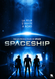 Spaceship Streaming VF Français Complet Gratuit