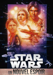 Star Wars : Episode IV - Un nouvel espoir (La Guerre des étoiles) Streaming VF Français Complet Gratuit