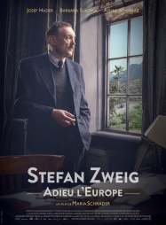 Stefan Zweig, adieu l'Europe Streaming VF Français Complet Gratuit