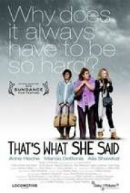 That’s What She Said Streaming VF Français Complet Gratuit
