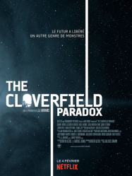 The Cloverfield Paradox Streaming VF Français Complet Gratuit