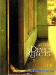 The Devil's Rejects Streaming VF Français Complet Gratuit