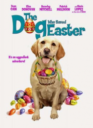 The Dog Who Saved Easter Streaming VF Français Complet Gratuit