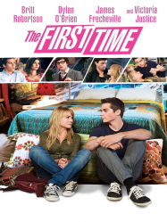 The First Time Streaming VF Français Complet Gratuit