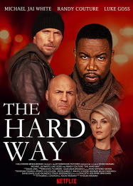 The Hard Way Streaming VF Français Complet Gratuit