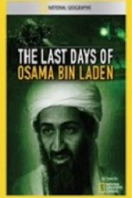 The Last Days of Osama Bin Laden Streaming VF Français Complet Gratuit