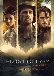 The Lost City of Z Streaming VF Français Complet Gratuit