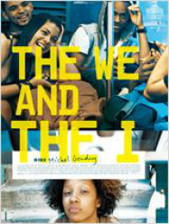 The We and The I Streaming VF Français Complet Gratuit