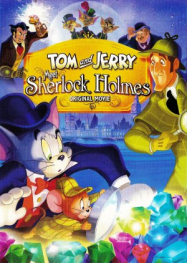 Tom and Jerry Meet Sherlock Holmes Streaming VF Français Complet Gratuit