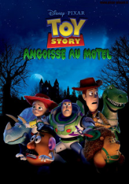 Toy Story : angoisse au motel Streaming VF Français Complet Gratuit
