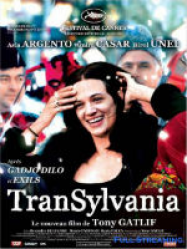 Transylvania Streaming VF Français Complet Gratuit