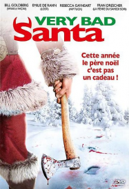 Very Bad Santa Streaming VF Français Complet Gratuit