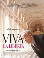 Viva La Libertà Streaming VF Français Complet Gratuit