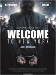 Welcome to New York Streaming VF Français Complet Gratuit