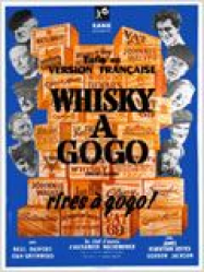 Whisky à gogo Streaming VF Français Complet Gratuit