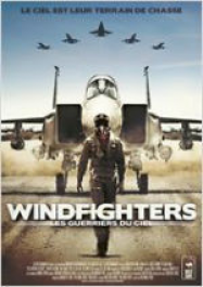 Windfighters - Les Guerriers du ciel Streaming VF Français Complet Gratuit