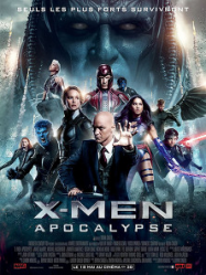 X-Men: Apocalypse Streaming VF Français Complet Gratuit