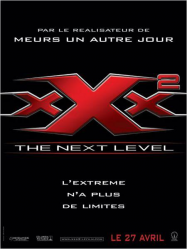 xXx 2 : The Next Level Streaming VF Français Complet Gratuit