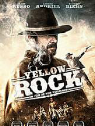 Yellow Rock Streaming VF Français Complet Gratuit
