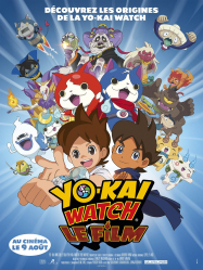 Yo-Kai Watch, le film Streaming VF Français Complet Gratuit