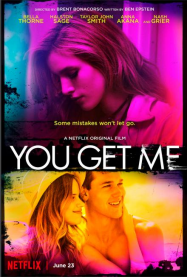 You Get Me Streaming VF Français Complet Gratuit