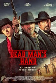 Dead Man's Hand Streaming VF Français Complet Gratuit