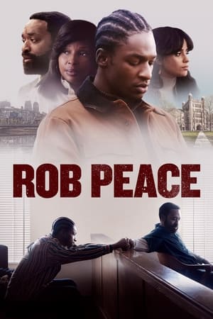 Rob Peace Streaming VF Français Complet Gratuit